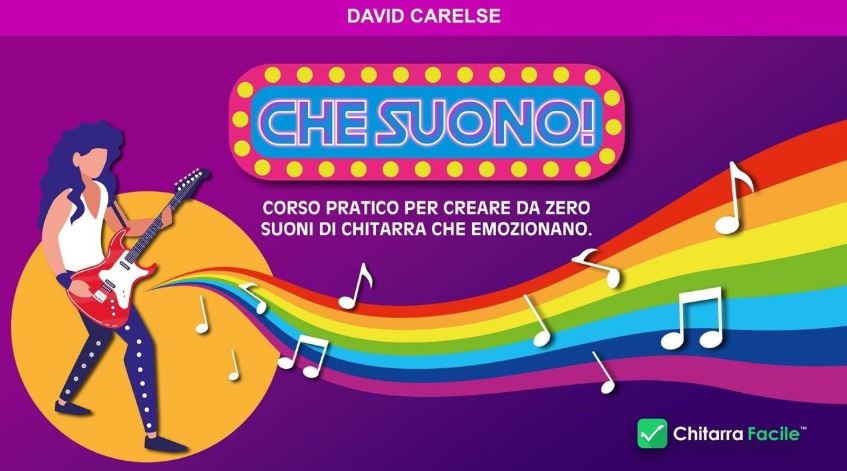 Che Suono! – Chitarra Facile