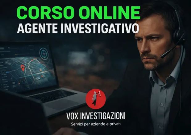 Corso Online Agente Investigativo – Vox Investigazioni
