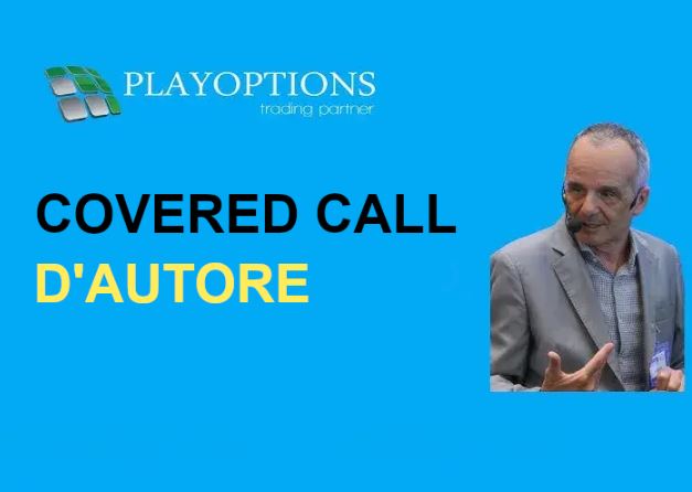Covered Call Writing d’Autore – PlayOptions