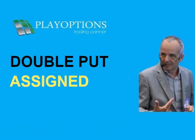 DPA-Double Put Assigned – PlayOptions
