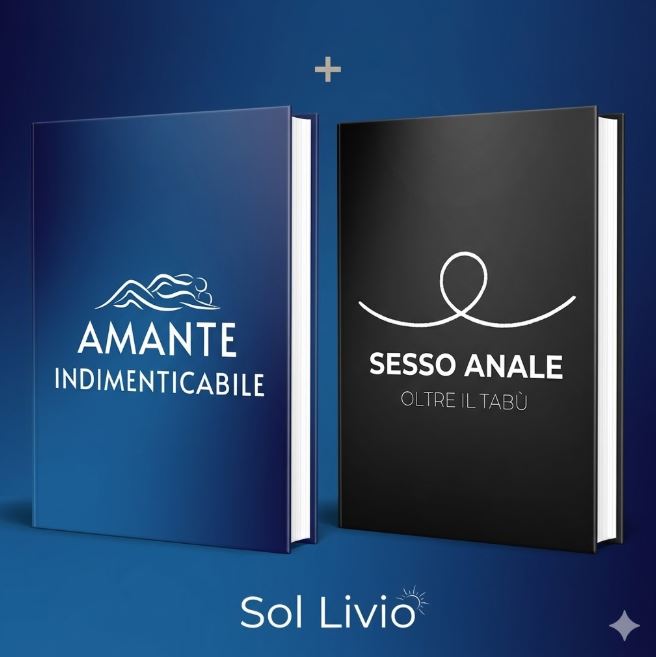 Amante Indimenticabile + Sesso Anale - Sol Livio