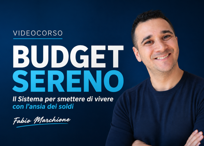 Budget Sereno – Fabio Marchione