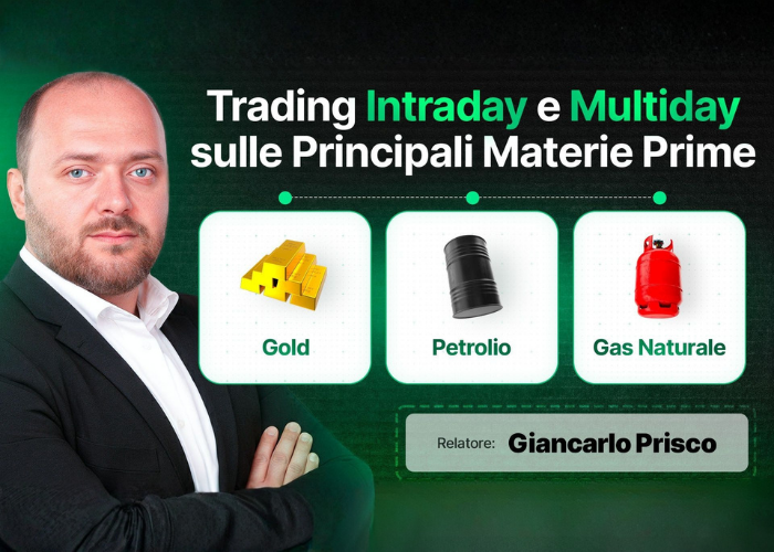 Trading Intraday e Multiday sulle Principali Materie Prime – Giancarlo Prisco