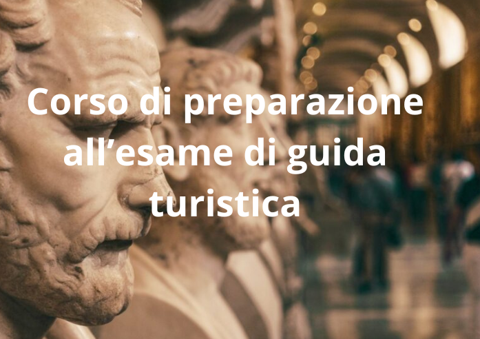 Corso di preparazione all’esame di guida turistica – Mirabilia Guide Academy
