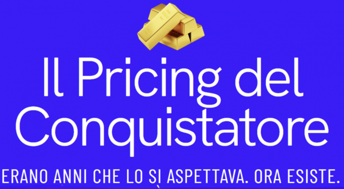 Il Pricing del Conquistatore – Dario Albini