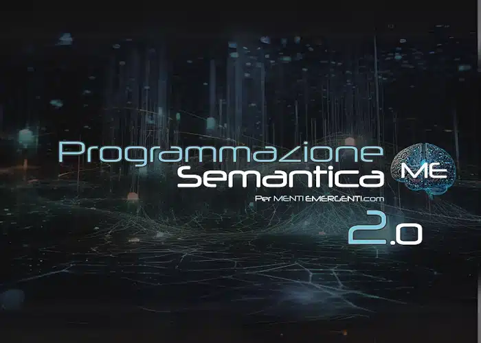 Programmazione Semantica 2.0 – Menti Emergenti