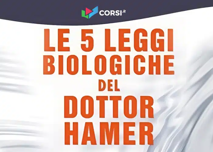 Le Cinque Leggi Biologiche del Dott. Hamer – Corsi.it