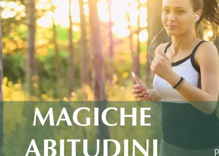 Magiche Abitudini – Psylife
