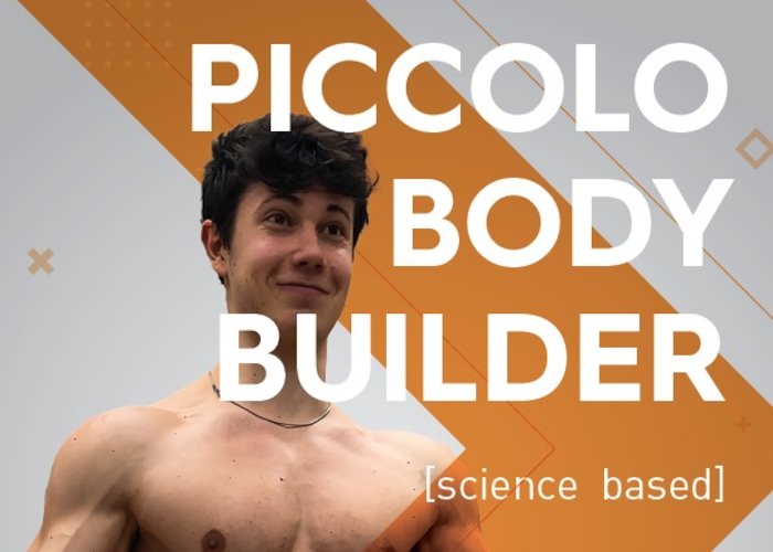Piccolo Bodybuilder 2.0 – Fede Zagu