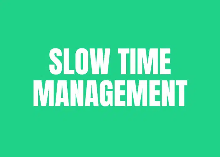 Slow Time Management – Luigi Nigro