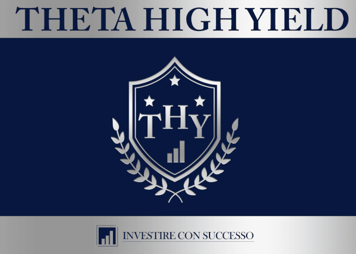 Theta High Yield – Investire con Successo